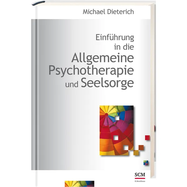 Produktbild des Artikels Einführung in die Allgemeine Psychotherapie und Seelsorge (Buch - Hardcover)
