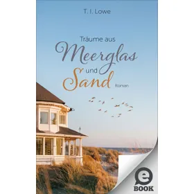 Produktbild des Artikels Träume aus Meerglas und Sand (E-Book - ePUB Datei)