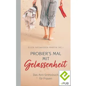 Produktbild des Artikels Probier's mal mit Gelassenheit (E-Book - ePUB Datei)