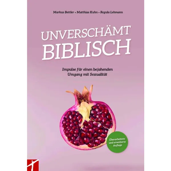 Produktbild des Artikels Unverschämt biblisch (Buch - Kartoniert)
