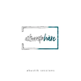 Produktbild des Artikels Atmosphäre - akustik sessions (MP3-Album - Download)