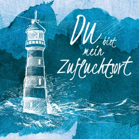 Produktbild des Artikels Du bist mein Zufluchtsort (MP3-Album - Download)