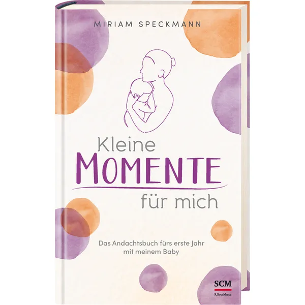 Produktbild des Artikels Kleine Momente für mich (Buch - Gebunden)