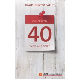 Produktbild des Artikels Die ersten 40 Tage mit Gott (E-Book - ePUB Datei)