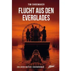 Produktbild des Artikels Flucht aus den Everglades (1) (Buch - Paperback)