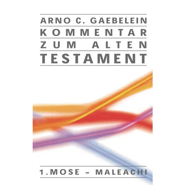 Produktbild des Artikels Kommentar zum AT - Gesamtausgabe (Buch - Gebunden)