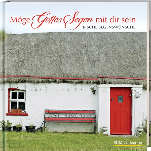 Produktbild des Artikels Möge Gottes Segen mit dir sein (Buch - Hardcover)