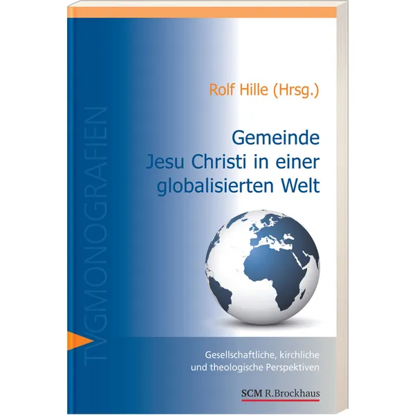 Produktbild des Artikels Gemeinde Jesu Christi in einer globalisierten Welt (Buch - Paperback)