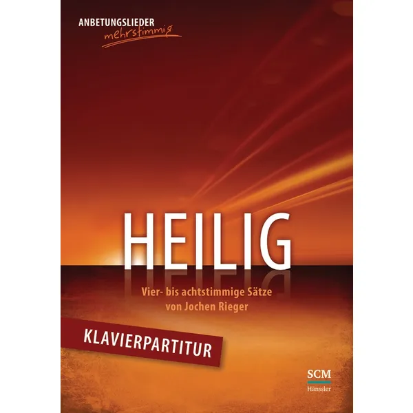 Produktbild des Artikels Heilig - Klavierpartitur (Liederbuch - Geheftet)