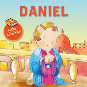 Produktbild des Artikels Kleine Bibelhelden - Daniel (Buch - Geheftet)