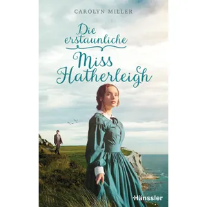 Produktbild des Artikels Die erstaunliche Miss Hatherleigh (E-Book - ePUB Datei)