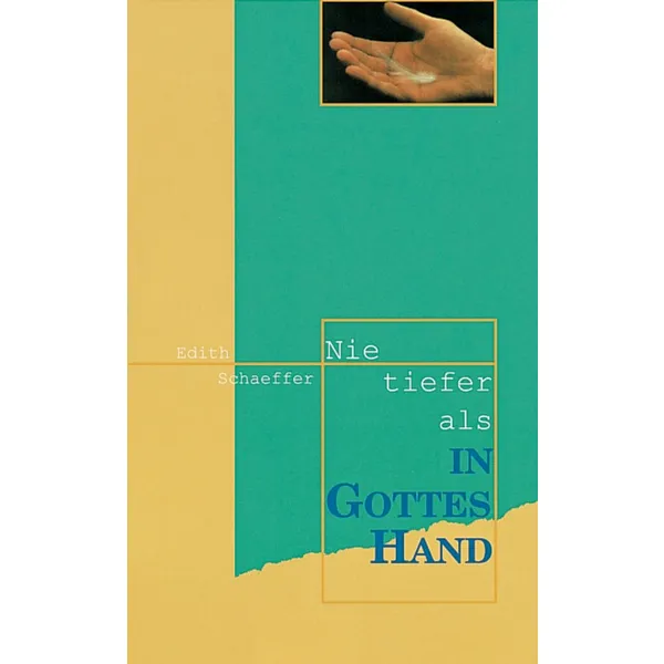 Produktbild des Artikels Nie tiefer als in Gottes Hand (Buch - Taschenbuch)