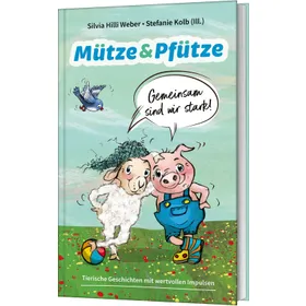 Produktbild des Artikels Mütze & Pfütze - Gemeinsam sind wir stark (Buch - Gebunden)