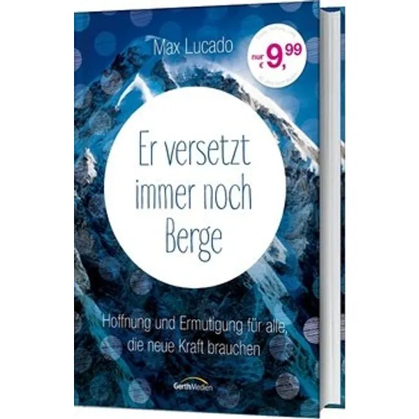 Produktbild des Artikels Er versetzt immer noch Berge (Buch - Hardcover)