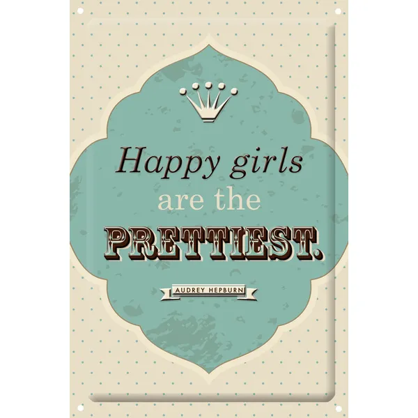 Produktbild des Artikels Dekoschild "Happy girls are the prettiest" ()