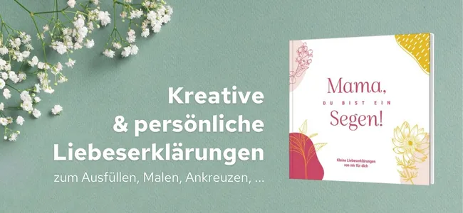 Mama, du bist ein Segen - Buch zum Ausfüllen mit persönlichen Liebesbotschaften