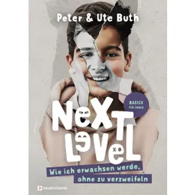 Produktbild des Artikels Next Level - Wie ich erwachsen werde ohne zu verzweifeln (Buch - Gebunden (Flexcover))