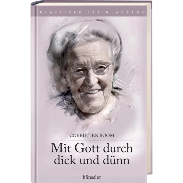 Produktbild des Artikels Mit Gott durch dick und dünn (Buch - Gebunden)