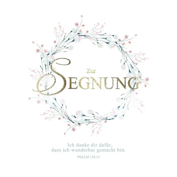 Produktbild des Artikels Faltkarte - Segnung Ps.139,14 (Schreibwaren)