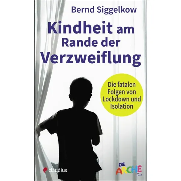 Produktbild des Artikels Kindheit am Rande der Verzweiflung (Buch - Hardcover)
