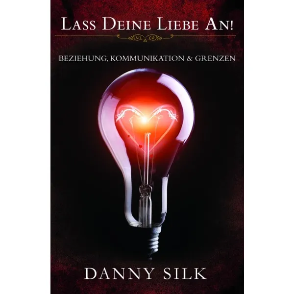 Produktbild des Artikels Lass deine Liebe an! (Buch - Paperback)