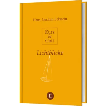 Produktbild des Artikels Kurz & Gott: Lichtblicke (Buch - Gebunden)