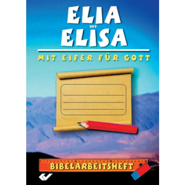 Produktbild des Artikels Elia und Elisa - mit Eifer für Gott (Buch - Geheftet)