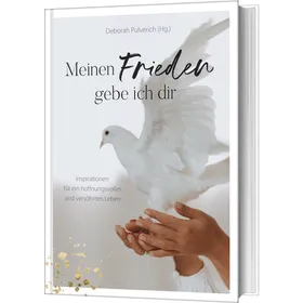 Produktbild des Artikels Meinen Frieden gebe ich dir (Buch - Gebunden)