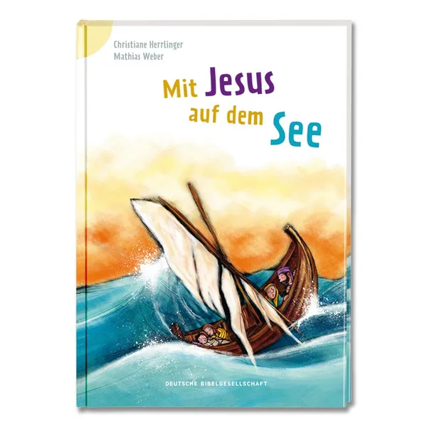 Produktbild des Artikels Mit Jesus auf dem See (Buch - Gebunden)