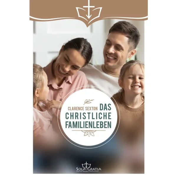 Produktbild des Artikels Das christliche Familienleben (Buch - Gebunden)