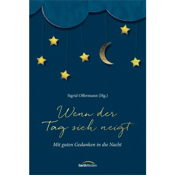 Produktbild des Artikels Wenn der Tag sich neigt (Buch - Gebunden)