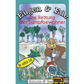 Produktbild des Artikels Die Rettung der Sumpfbewohner - Eugen & Ede - Ihr achter Fall (MP3-Hörspiel - Download)