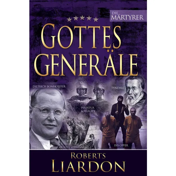 Produktbild des Artikels Gottes Generäle - Band 6 (Buch - Gebunden)