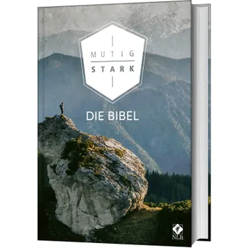 Produktbild des Artikels Mutig und stark. Die Bibel (Bibel - Gebunden)