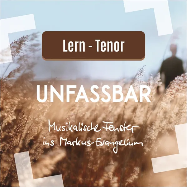 Produktbild des Artikels Lern-Tenor - Unfassbar (MP3-Album - Download)