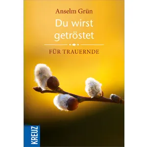 Produktbild des Artikels Du wirst getröstet (Buch - Geheftet)