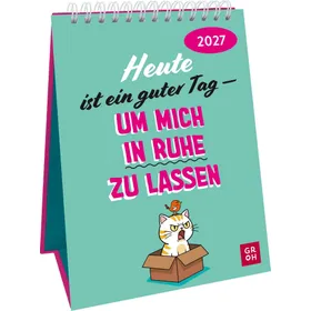 Produktbild des Artikels Heute ist ein guter Tag – um mich in Ruhe zu lassen 2027 - Wochenkalender (Kalender - Spiralbindung)