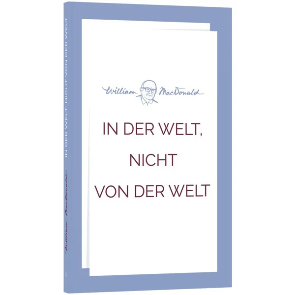 Produktbild des Artikels In der Welt, nicht von der Welt (Buch - Taschenbuch)