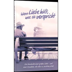 Produktbild des Artikels Wenn Liebe hält, was sie verspricht (Buch - Gebunden)
