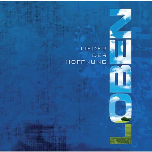 Produktbild des Artikels Loben - die CD (Audio - CD)