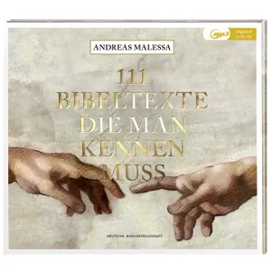 Produktbild des Artikels 111 Bibeltexte die man kennen muss (Hörbuch/Hörspiel - MP3-CD)