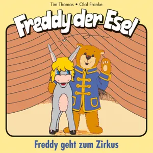 Produktbild des Artikels Freddy geht zum Zirkus - Folge 6 (MP3-Hörspiel - Download)