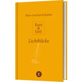 Produktbild des Artikels Kurz & Gott: Lichtblicke (Buch - Gebunden)