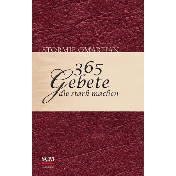 Produktbild des Artikels 365 Gebete, die stark machen (Buch - Gebunden)