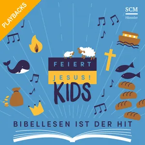 Produktbild des Artikels Feiert Jesus! Kids - Bibellesen ist der Hit - Playback (MP3-Album - Download)