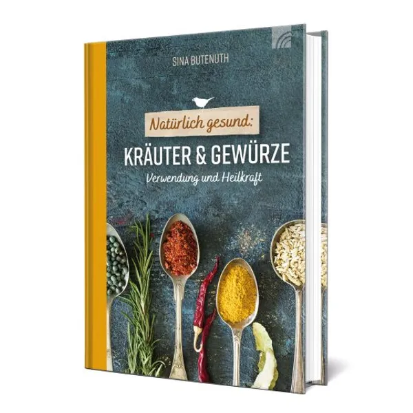 Produktbild des Artikels Natürlich gesund: Kräuter und Gewürze (Buch - Hardcover)
