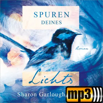 Produktbild des Artikels Spuren deines Lichts - Hörbuch (MP3-Hörbuch - Download)