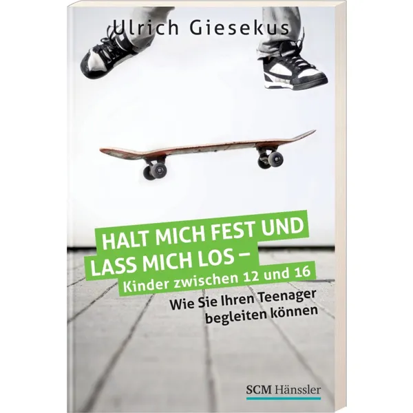 Produktbild des Artikels Halt mich fest und lass mich los - Kinder zwischen 12 und 16 (Buch - Paperback)