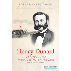 Produktbild des Artikels Henry Dunant - Visionär und Vater des Roten Kreuzes (E-Book - PDF Datei)