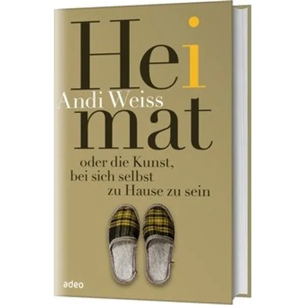Produktbild des Artikels Heimat - oder die Kunst bei sich selbst zu Hause zu sein (Buch - Hardcover)